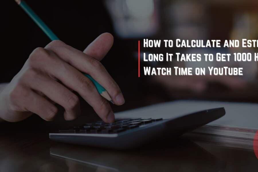 How long does it take to obtain 1000 hours of watch time Let's do some math!